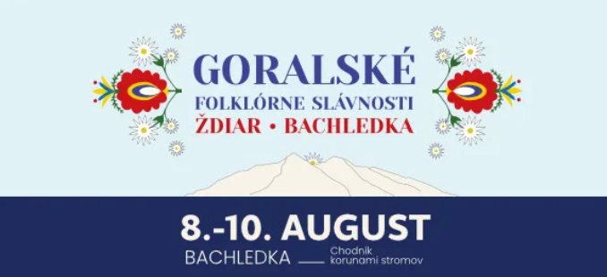 Goralské folklórne slávnosti v Bachledke